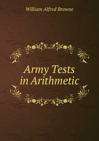 Army Tests in Arithmetic