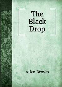 The Black Drop