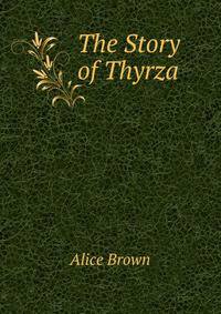 The Story of Thyrza