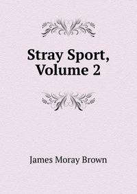 Stray Sport, Volume 2
