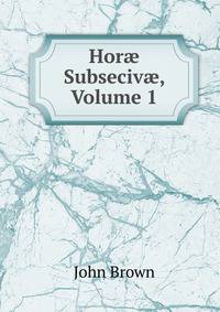 Hor? Subseciv?, Volume 1