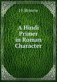 A Hindi Primer in Roman Character