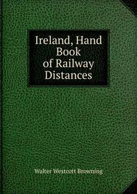 Ireland, Hand Book of Railway Distances