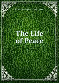 The Life of Peace
