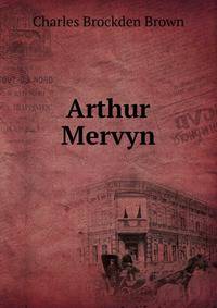 Arthur Mervyn