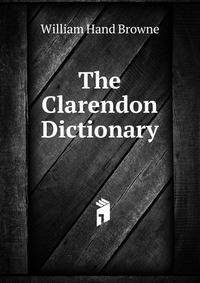 The Clarendon Dictionary
