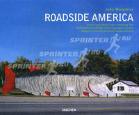 Roadside America: Architectural Relics from a Vanishing Past / Architektonische Relikte einer vergangenen Epoche / Reliques architecturales d