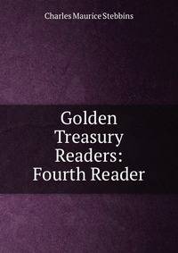 Golden Treasury Readers: Fourth Reader