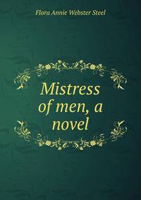 Mistress of men, a novel