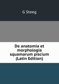 De anatomia et morphologia squamarum piscium (Latin Edition)