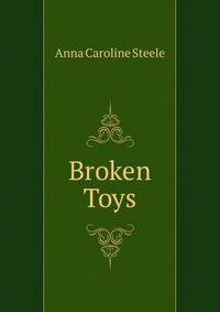 Broken Toys