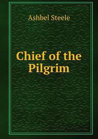 Chief of the Pilgrim