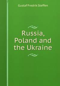Russia, Poland and the Ukraine