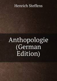 Anthopologie (German Edition)