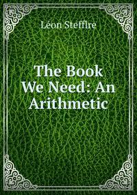 The Book We Need: An Arithmetic