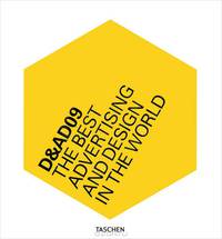 D&AD 09: The Best Advertising and Design in the World