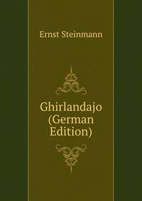 Ghirlandajo (German Edition)