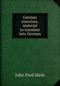 German exercises, material to translate into German