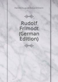 Rudolf Frimodt (German Edition)
