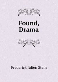 Found, Drama