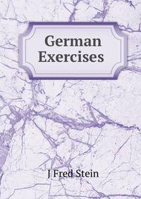 German Exercises .