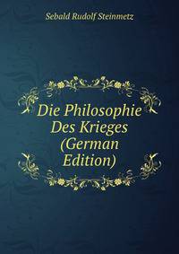 Die Philosophie Des Krieges (German Edition)