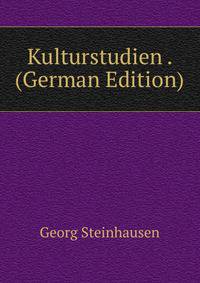 Kulturstudien . (German Edition)