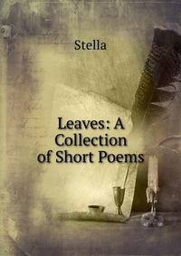 Leaves: A Collection of Short Poems