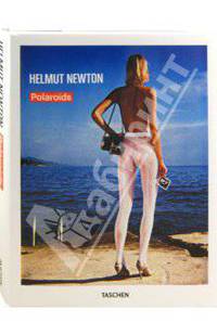 Helmut Newton: Polaroids