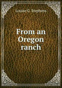 From an Oregon ranch