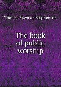 The book of public worship