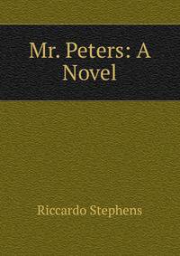 Mr. Peters: A Novel