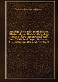 Andlegt Versa-Safn Innihaldandi Missiraskipta - Hatida - Helgidaga - Qvold - Og Morgun Og Dagleg Vers Til Gudr?kilegrar Brukunar I Heimahusum (Icelandic Edition)