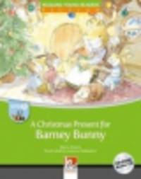 Helbling Young Readers Level B : A Christmas Present for Barney Bunny (+ CD)
