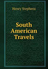 South American Travels