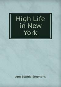 High Life in New York