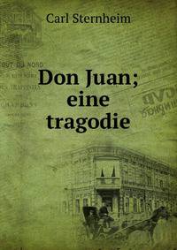 Don Juan; eine tragodie