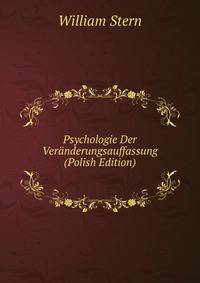 Psychologie Der Veranderungsauffassung (Polish Edition)