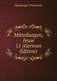 Mitteilungen, Issue 11 (German Edition)