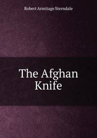 The Afghan Knife