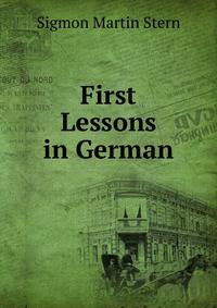 First Lessons in German