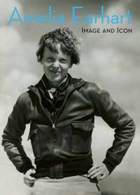 AMELIA EARHARD: IMAGE AND ICON