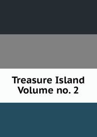 Treasure Island Volume no. 2