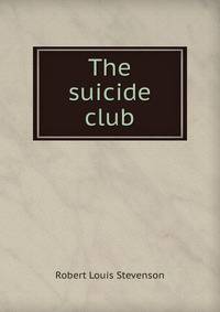 The suicide club