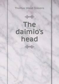 The daimio's head