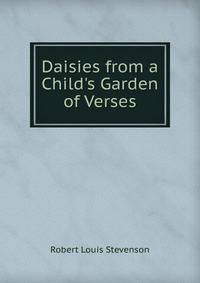 Daisies from a Child's Garden of Verses