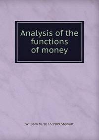 Analysis of the functions of money