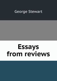 Essays from reviews