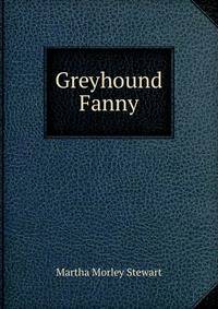 Greyhound Fanny