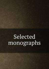 Selected monographs